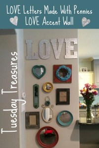 Tuesday Treasures LOVE Wall